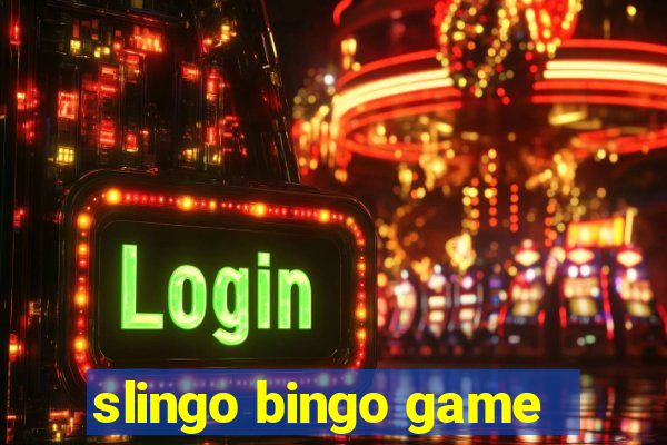 slingo bingo game