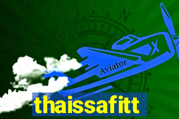 thaissafitt