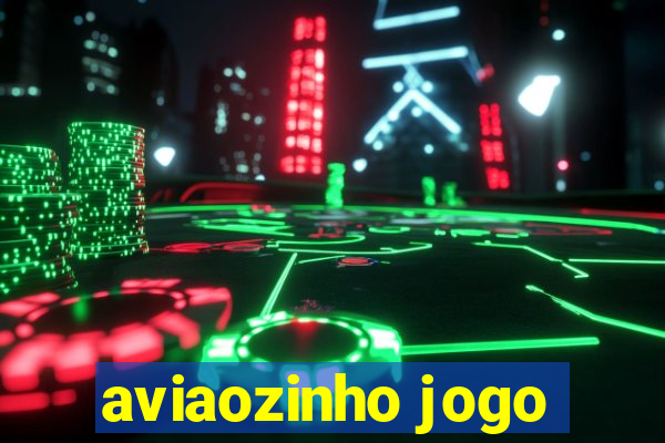 aviaozinho jogo