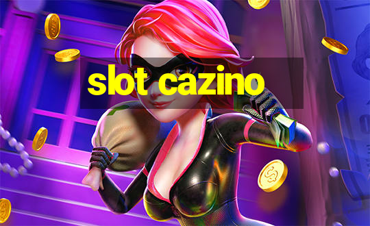 slot cazino