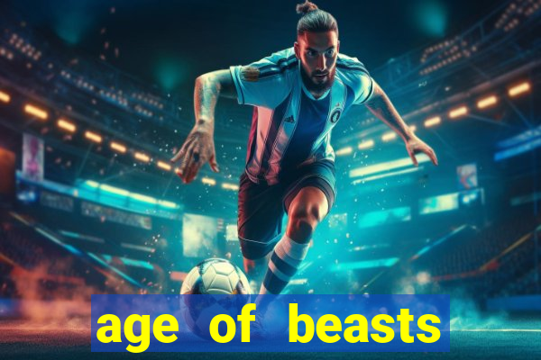 age of beasts infinity reels slot free play