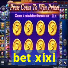 bet xixi