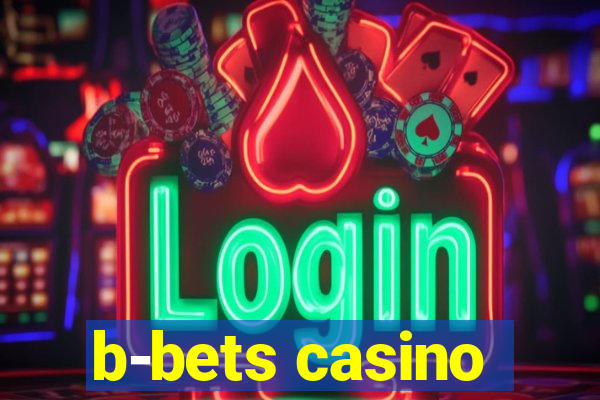 b-bets casino