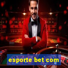 esporte bet com