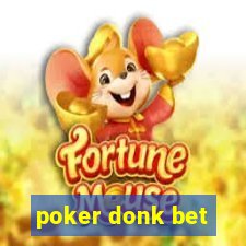 poker donk bet