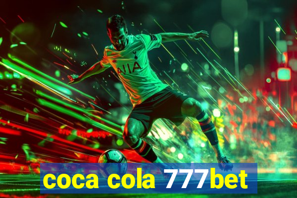 coca cola 777bet