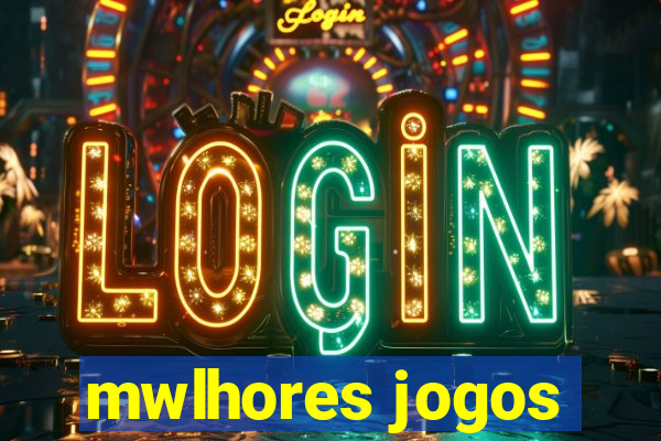 mwlhores jogos