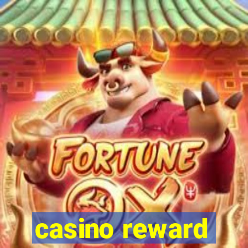 casino reward