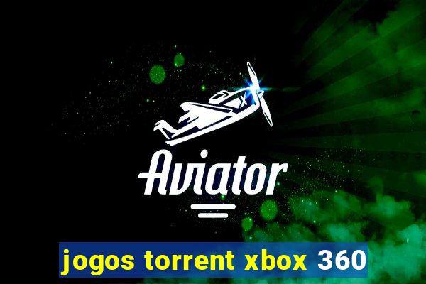 jogos torrent xbox 360