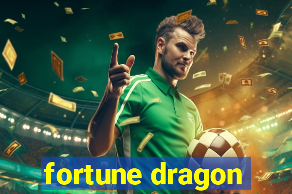 fortune dragon