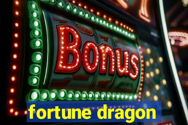 fortune dragon