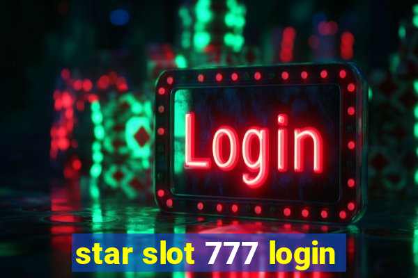 star slot 777 login