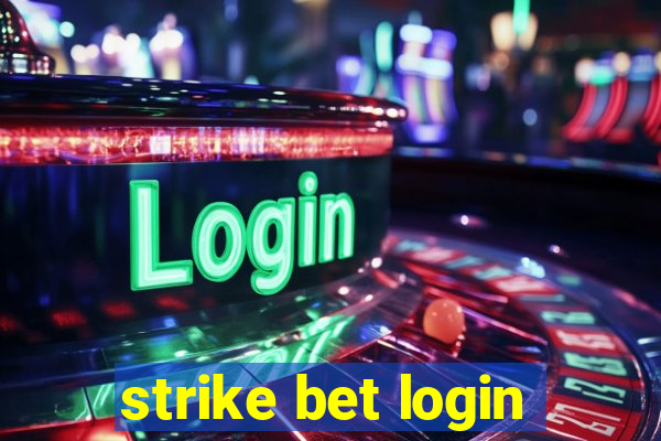 strike bet login