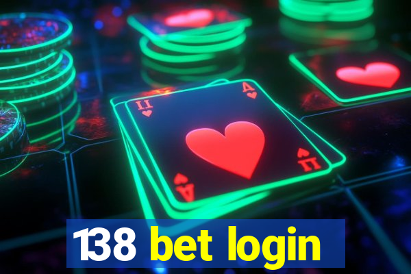 138 bet login