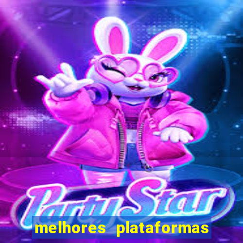 melhores plataformas de cassino online