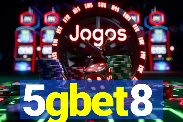 5gbet8