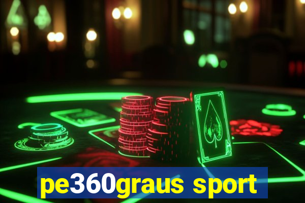 pe360graus sport