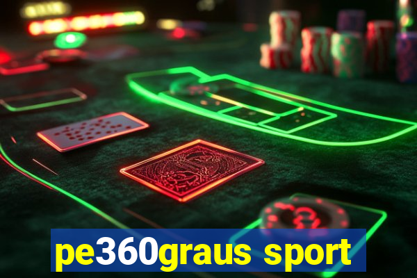 pe360graus sport