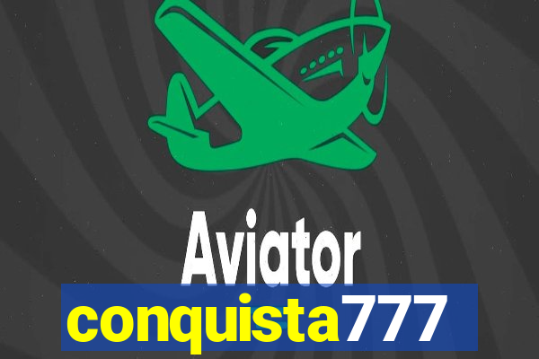 conquista777