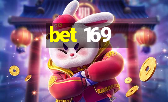 bet 169