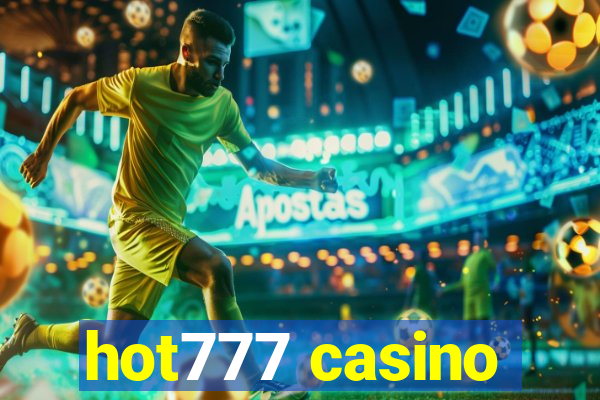 hot777 casino