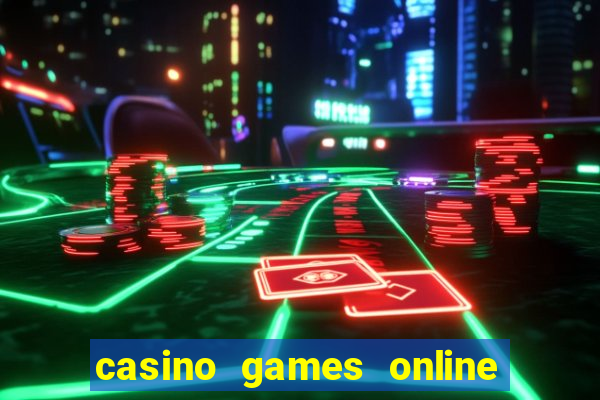 casino games online for real money