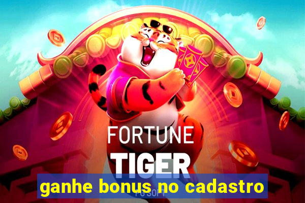 ganhe bonus no cadastro