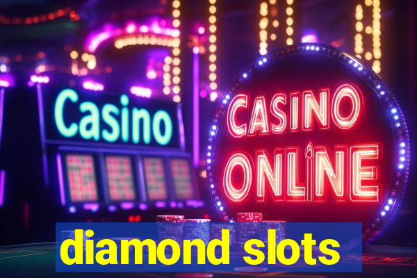 diamond slots