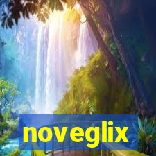 noveglix