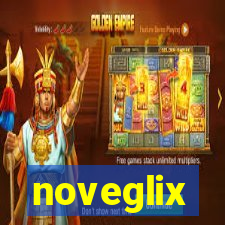 noveglix