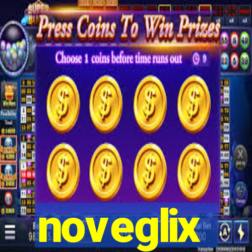 noveglix