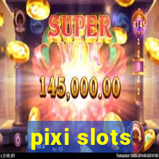 pixi slots