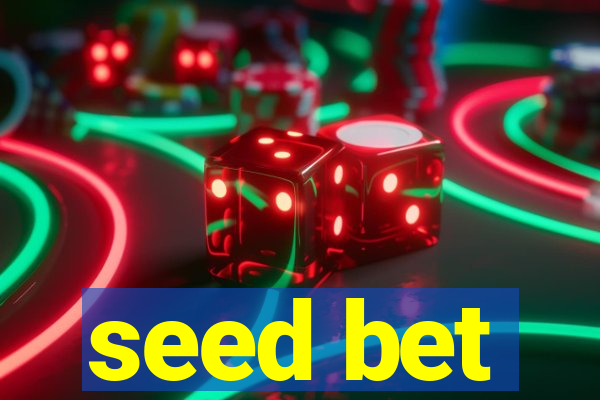 seed bet