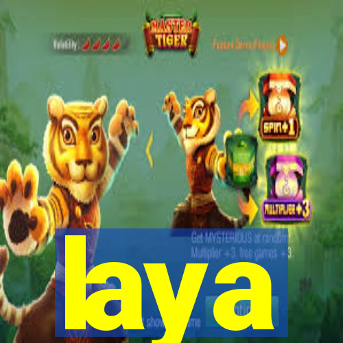 laya