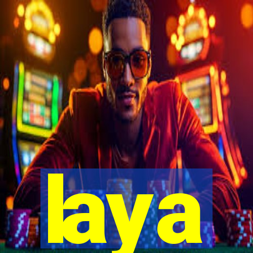 laya