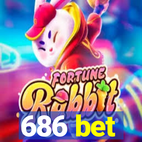 686 bet