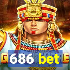 686 bet