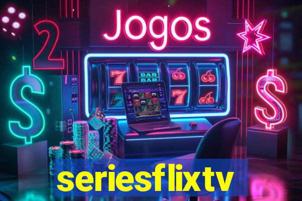 seriesflixtv