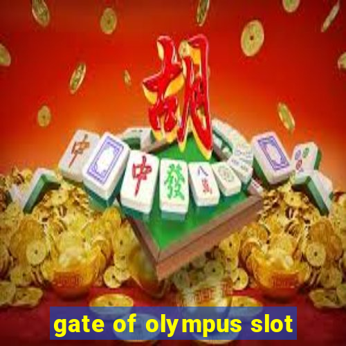 gate of olympus slot