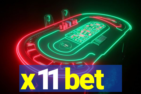 x11 bet