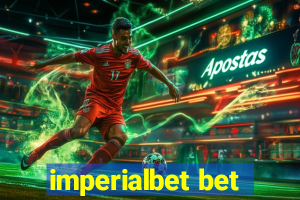 imperialbet bet