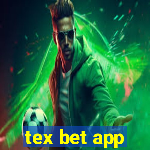 tex bet app