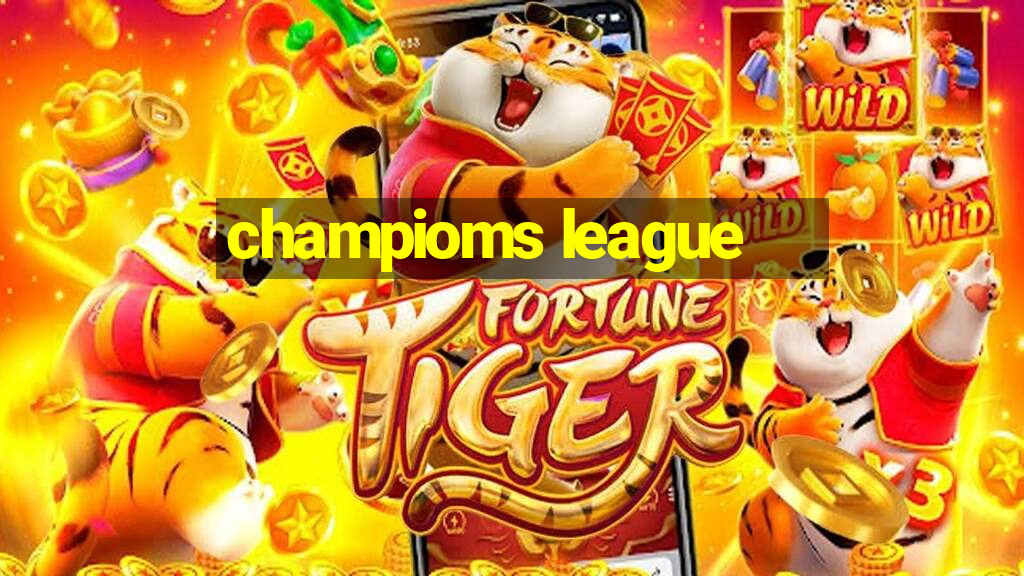 champioms league