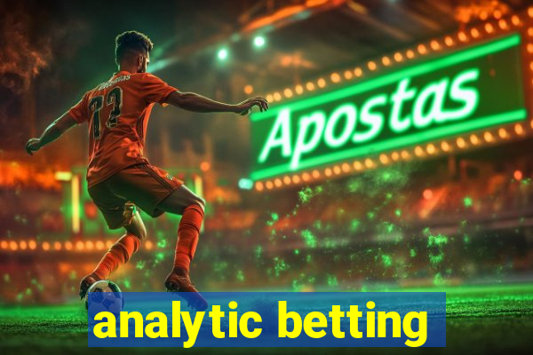 analytic betting