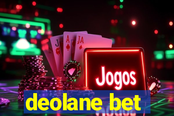 deolane bet