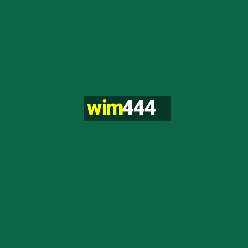 wim444