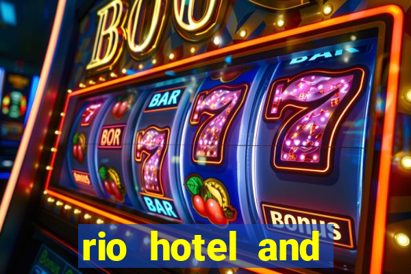 rio hotel and casino las vegas nevada