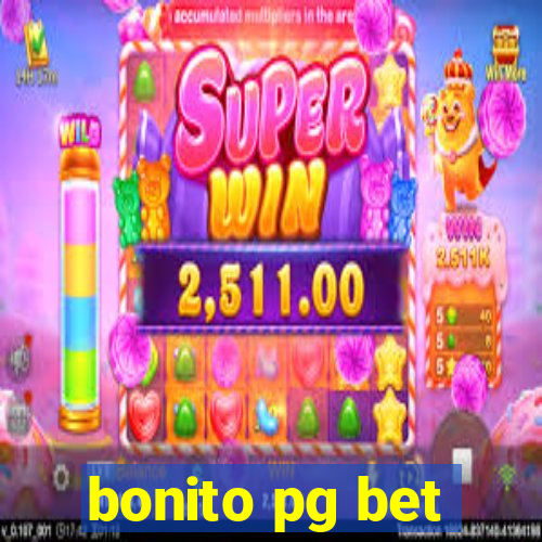 bonito pg bet