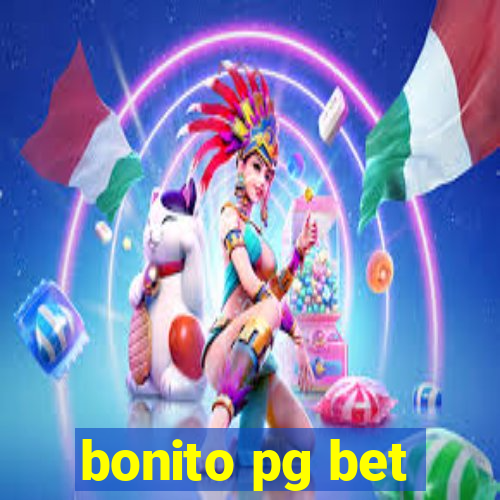 bonito pg bet