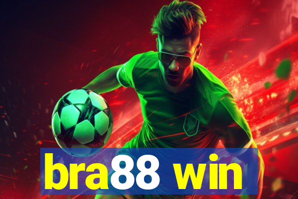 bra88 win